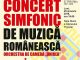 Concert Simfonic de Muzica Romaneasca